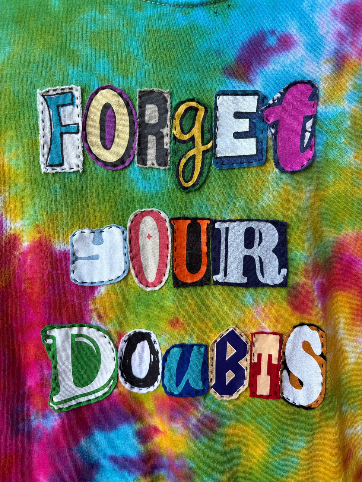 Forget Your Doubts Tee - (Rainbow Tie Dye M)